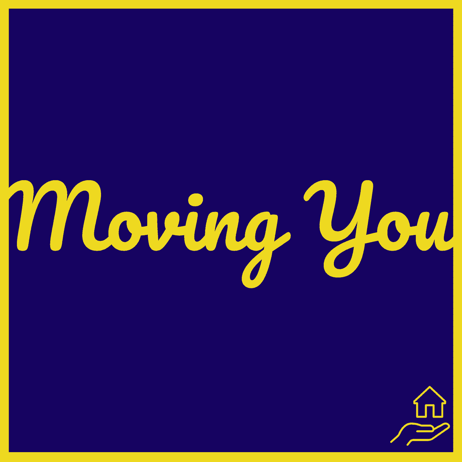 Moving You